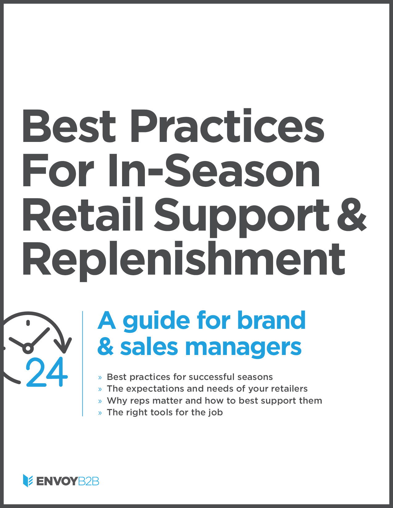 Best practices for in-season retail support & replenishment Best practices for in-season retail support & replenishment